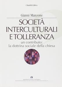 Società interculturali  e tolleranza di Gianni Manzone